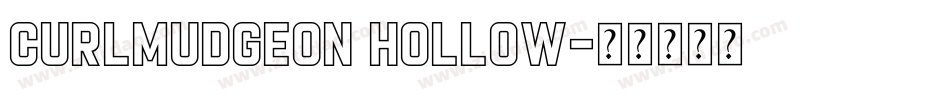 Curlmudgeon Hollow字体转换